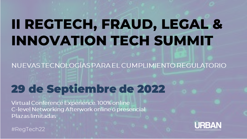 REGTECH, FRAUD, LEGAL & Innovation Tech Summit 2022