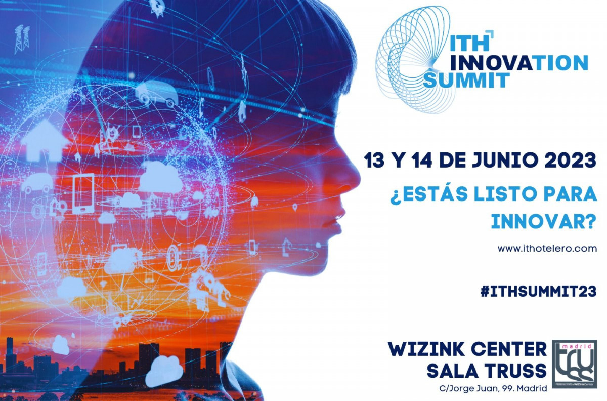 ITH Innovation Summit 2023 ElDigitalMedia diario noticias metaverso inteligencia Artificial Innovacion futuro