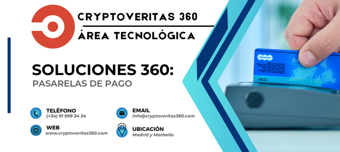 Pasarelas Pago Medios Cryptoveritas360 Soluciones360 ServicioInternacional ÁREAS Soluciones