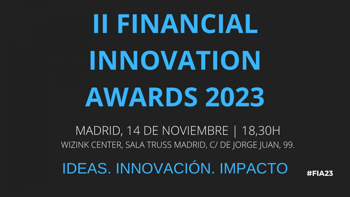 FIA23 Financial innovation awards fintech espau00f1a 2023